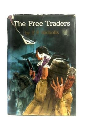 Bild des Verkufers fr The Free Traders zum Verkauf von World of Rare Books