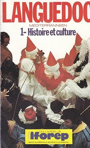 Languedoc méciterranéen -1- Histoire et culture -