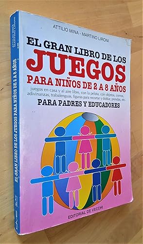 Seller image for El gran libro de los juegos para nios de 2 a 8 aos for sale by Llibres Bombeta