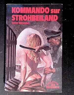 Image du vendeur pour Kommando sur Strohbeiland mis en vente par LibrairieLaLettre2