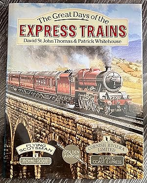 Imagen del vendedor de The Great Days of the Express Trains a la venta por Book_Attic