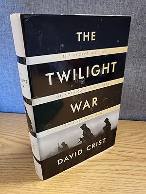 Seller image for The Twilight War: The Secret History of America's Thirty-Year Conflict with Iran for sale by HGG Books
