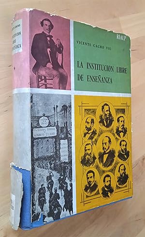 Seller image for La institucin libre de enseanza, I. Orgenes y etapa universitaria (1860-1881) for sale by Llibres Bombeta