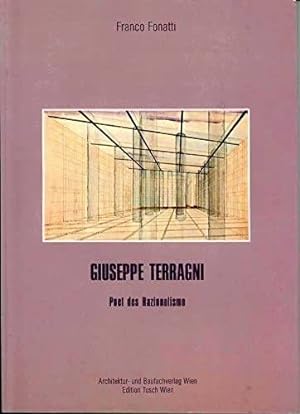 Bild des Verkäufers für Giuseppe Terragni, Poet des Razionalismo (German Edition) zum Verkauf von Frans Melk Antiquariaat