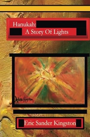 Image du vendeur pour Hanukah: A Story Of Lights: The Story Of Hanukah In Rhyme (Wish On Wisdom) mis en vente par Redux Books