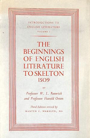 Bild des Verkufers fr The Beginnings of English Literature to Skelton - 1509 zum Verkauf von M Godding Books Ltd