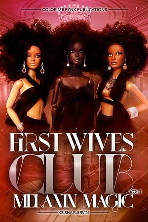 Seller image for First Wives Club Vol.1 Melanin Magic for sale by Redux Books