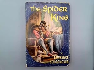 Seller image for Spider King a Biographical Novel of Louis XI of France for sale by Goldstone Rare Books