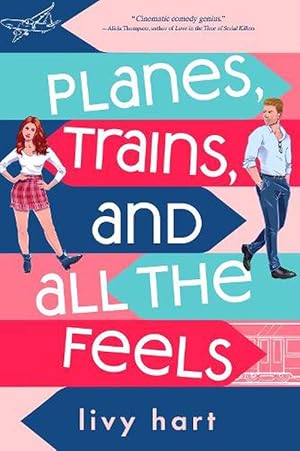 Seller image for Planes, Trains, and All the Feels (Paperback) for sale by Grand Eagle Retail