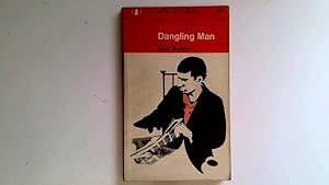 Seller image for Dangling Man for sale by Goldstone Rare Books