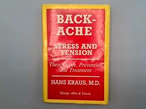 Imagen del vendedor de Back-Ache: Stress and Tension a la venta por Goldstone Rare Books