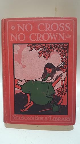 Bild des Verkufers fr No Cross No Crown zum Verkauf von Cambridge Rare Books