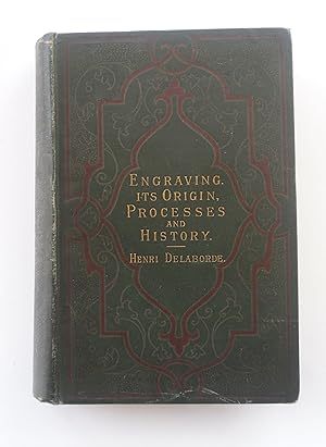 Image du vendeur pour Engraving, Its Origin, Processes and History mis en vente par Blacklock's Rare Books (est 1988)