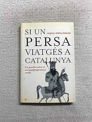 Seller image for Si un persa viatgs a Catalunya for sale by Campbell Llibres