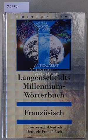 Langenscheidts Millennium-Wörterbuch Französisch. (Frz.-dt., dt.-frz.)