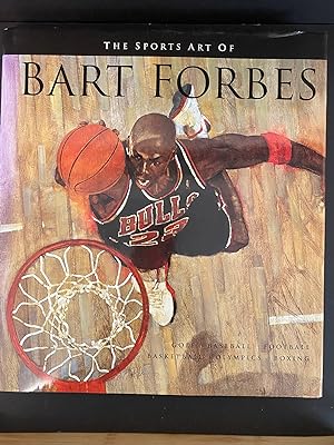 The Sports Art of Bart Forbes
