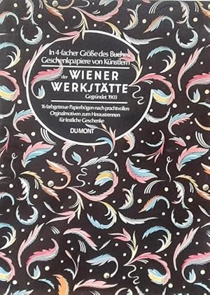 Geschenkpapiere von Künstlern der Wiener Werkstätte in 4facher Größe des Buches (16 farbgetreue P...