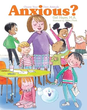 Seller image for Anxious : A Choose Your Own Attitude Book for sale by GreatBookPrices