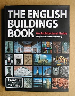 Imagen del vendedor de The English Buildings Book: An Architectural Guide. a la venta por N. G. Lawrie Books