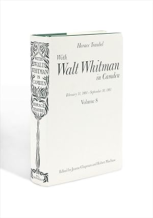 Immagine del venditore per With Walt Whitman in Camden, February 11, 1891-September 30, 1891. [Volume 8] venduto da Ian Brabner, Rare Americana (ABAA)