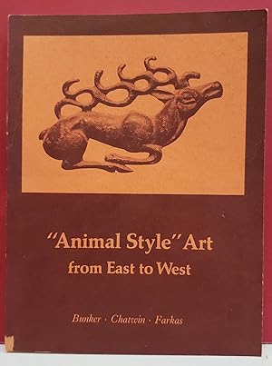 Seller image for Animal Style" Art from East to West for sale by Moe's Books