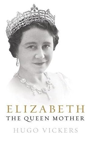 Seller image for Elizabeth, The Queen Mother for sale by WeBuyBooks