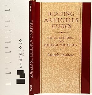 Immagine del venditore per Reading Aristotle's Ethics: Virtue, Rhetoric and Political Philosophy venduto da Epistemo Jo Books