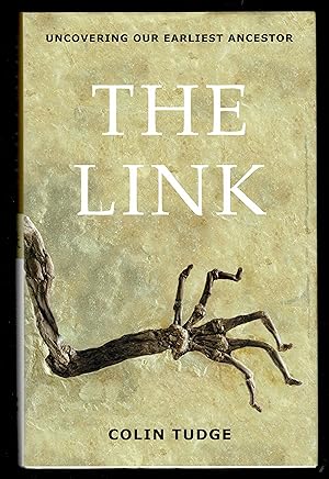 Imagen del vendedor de The Link: Uncovering Our Earliest Ancestor a la venta por Granada Bookstore,            IOBA