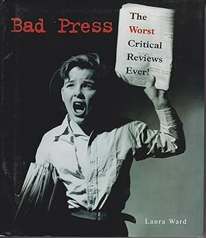 Bild des Verkufers fr Bad Press - The Worst Critical Reviews Ever! zum Verkauf von Robinson Street Books, IOBA