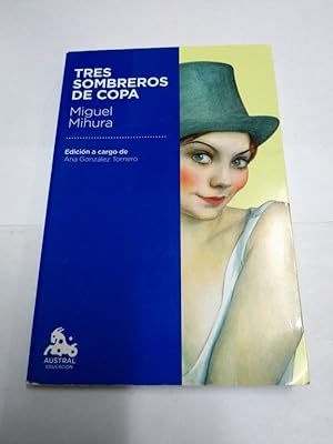 Imagen del vendedor de Tres sombreros de copa a la venta por Libros Ambigú