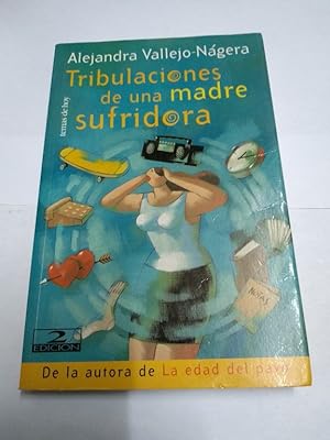 Imagen del vendedor de Tribulaciones de una madre sufridora a la venta por Libros Ambig