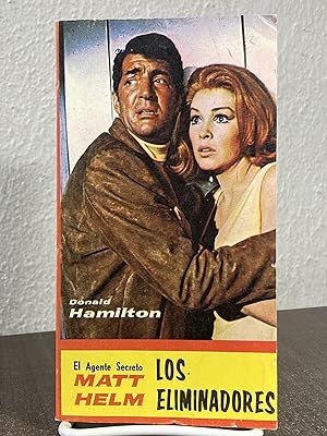 Immagine del venditore per Los Eliminadores - Donald Hamilton; Maria Luz Mejia venduto da Big Star Books