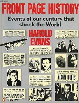Seller image for Front Page History: Events of our Century That Shook the World for sale by WeBuyBooks 2
