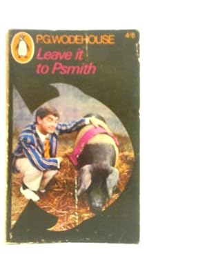 Imagen del vendedor de Leave it to Psmith a la venta por World of Rare Books