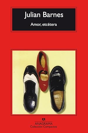 Seller image for Amor, Etctera (Compactos Anagrama) (Spanish Edition) for sale by Librairie Cayenne