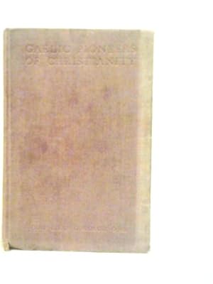 Image du vendeur pour Gaelic Pioneers of Christianity mis en vente par World of Rare Books