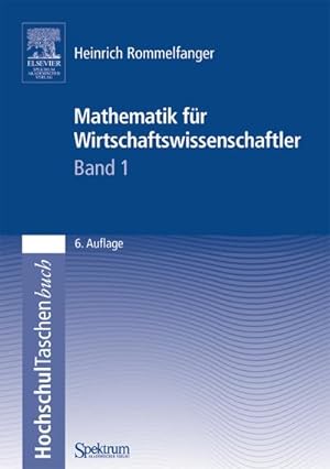 Immagine del venditore per Mathematik für Wirtschaftswissenschaftler I venduto da BuchWeltWeit Ludwig Meier e.K.