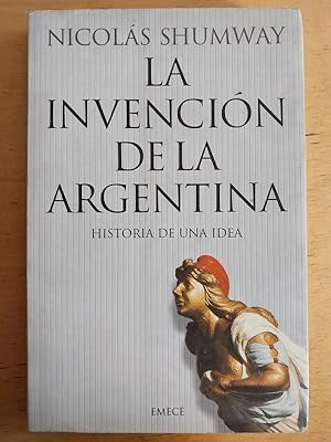 Seller image for La invencion de la argentina for sale by International Book Hunting