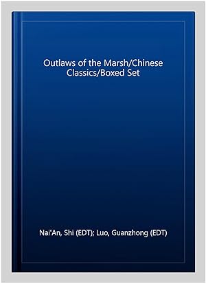 Imagen del vendedor de Outlaws of the Marsh/Chinese Classics/Boxed Set a la venta por GreatBookPrices