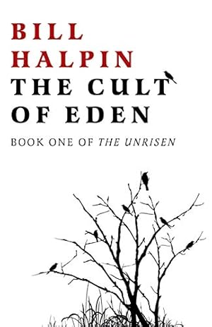 Bild des Verkufers fr The Cult of Eden: Book One of The Unrisen zum Verkauf von WeBuyBooks