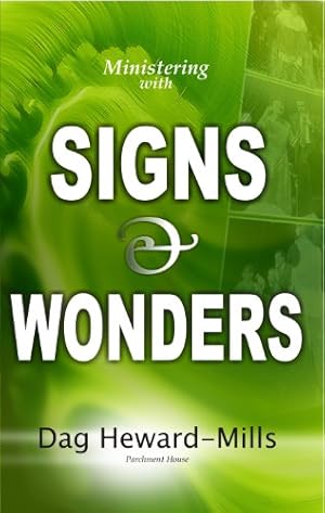 Bild des Verkufers fr Ministering With Signs & Wonders zum Verkauf von WeBuyBooks
