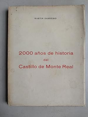 Immagine del venditore per 2000 aos de historia del castillo de Monte Real venduto da International Book Hunting