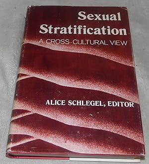 Bild des Verkufers fr Sexual stratification: A cross-cultural view zum Verkauf von Pheonix Books and Collectibles