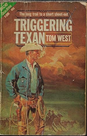 Seller image for TRIGGERING TEXAN / THE BIG SNOW for sale by Books from the Crypt