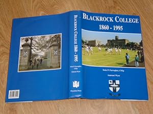 Seller image for Blackrock College 1860 - 1995 for sale by Dublin Bookbrowsers