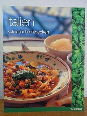 Image du vendeur pour Italien kulinarisch entdecken mis en vente par Antiquariat Weber
