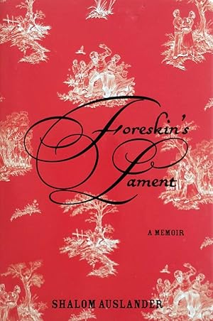 Image du vendeur pour Foreskin's Lament: A Memoir mis en vente par Kayleighbug Books, IOBA