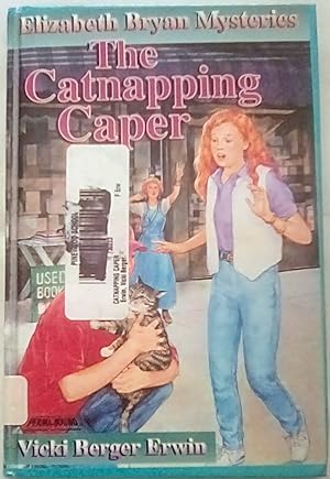Seller image for The Catnapping Caper: Elizabeth Bryan Mysteries for sale by P Peterson Bookseller