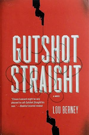 Seller image for Gutshot Straight: A Novel for sale by Kayleighbug Books, IOBA