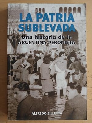 Seller image for La Patria Sublevada for sale by International Book Hunting